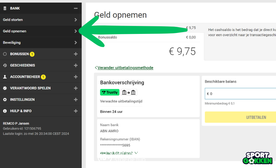 Klik op bank en daarna op geld opnemen bij Unibet