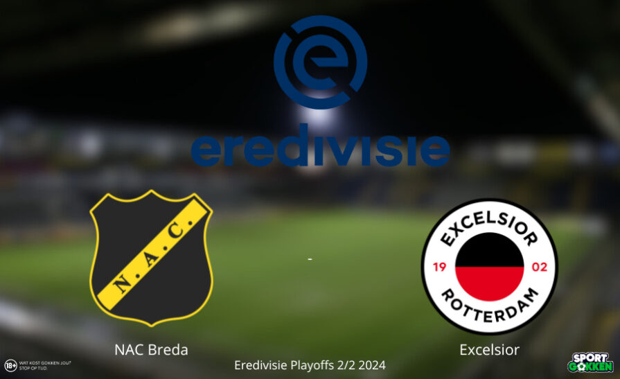 Wedden op NAC Breda Exclesior Eredivisie Playoffs 2024