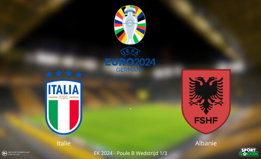 Wedden Italie Albanie EK 2024 Poule B bookmakers en odds