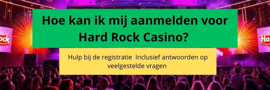 Banner hardrock casino registratie aanmelden