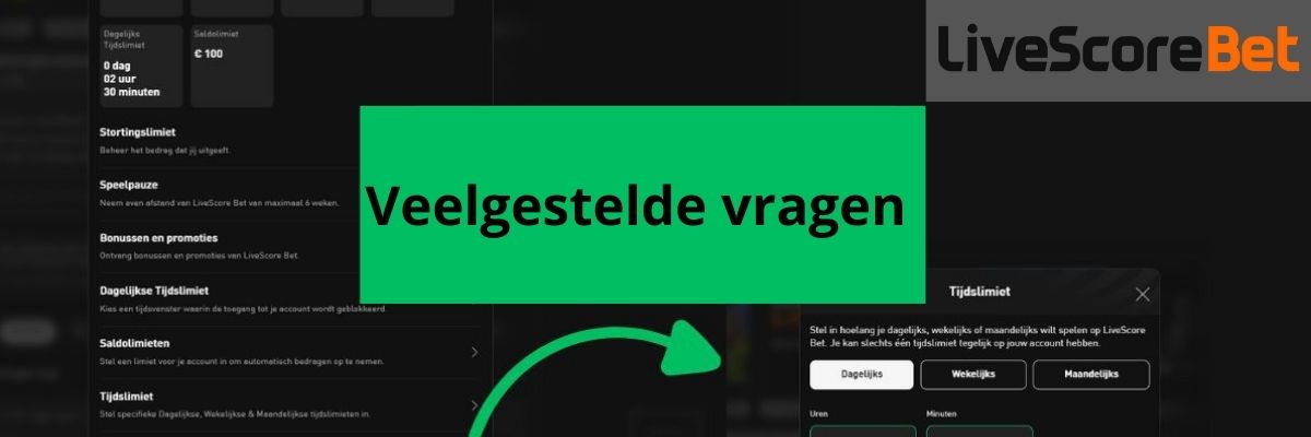 livescore bet limieten instellen uitgelegd
