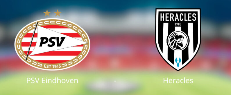 Voorbeschouwing PSV Heracles Eredivisie 24 25 odds en voorspelling