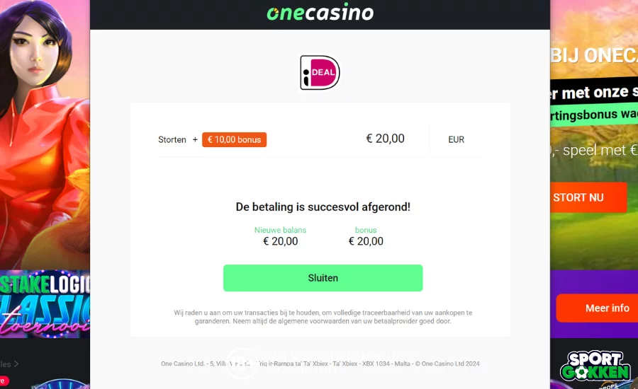 Transactie is voltooid bij One Casino